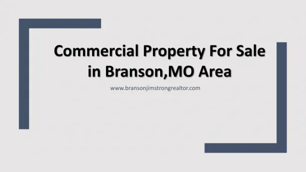 Commercial Property For Sale in Branson, MO Area