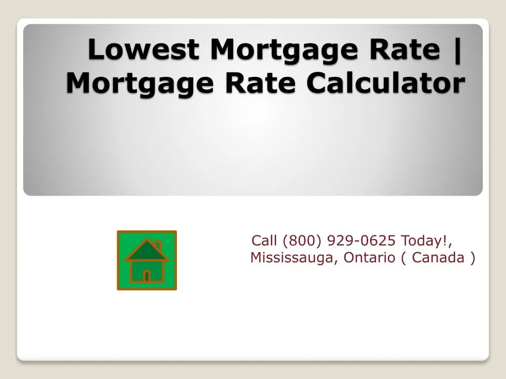 lowest mortgage rate mortgage rate calculator