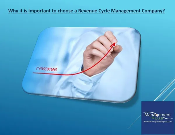Why it is important to choose a Revenue Cycle Management Company?