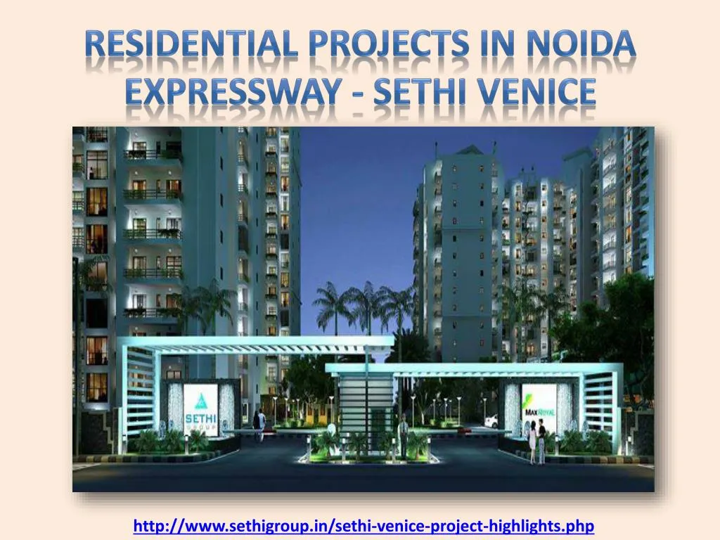 residential projects in noida expressway sethi venice