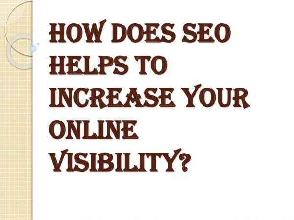 Increase Your Online Visibility With SEO