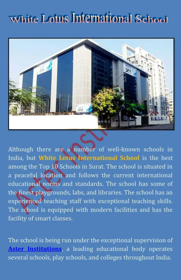 Pick White Lotus International School One of the Top 10 Schools in Surat for Your Children