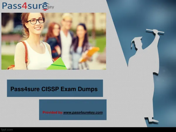 Pass4sure CISSP Exam Dumps Questions and Answers
