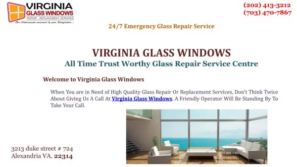 Call Now! Get Emergency Windows Glass Replacement, Alexandria