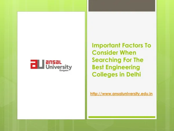 Important Factors To Consider When Searching For The Best Engineering Colleges in Delhi
