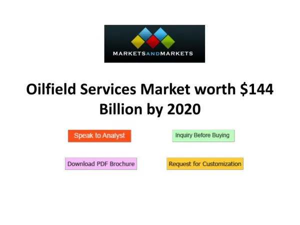 Oilfield Services Market worth $144 Billion by 2020