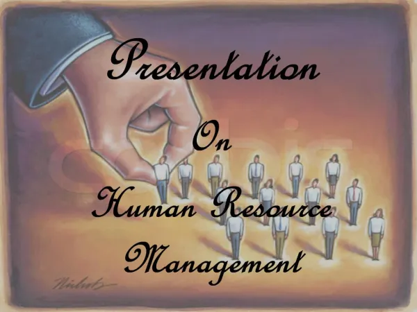 Presentation On Human Resource Management