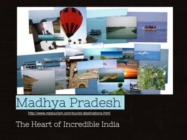 MP Tourism The Ineradicable India