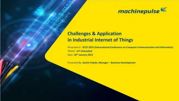Challenges & Applications In The Industrial Internet of Things (IoT)
