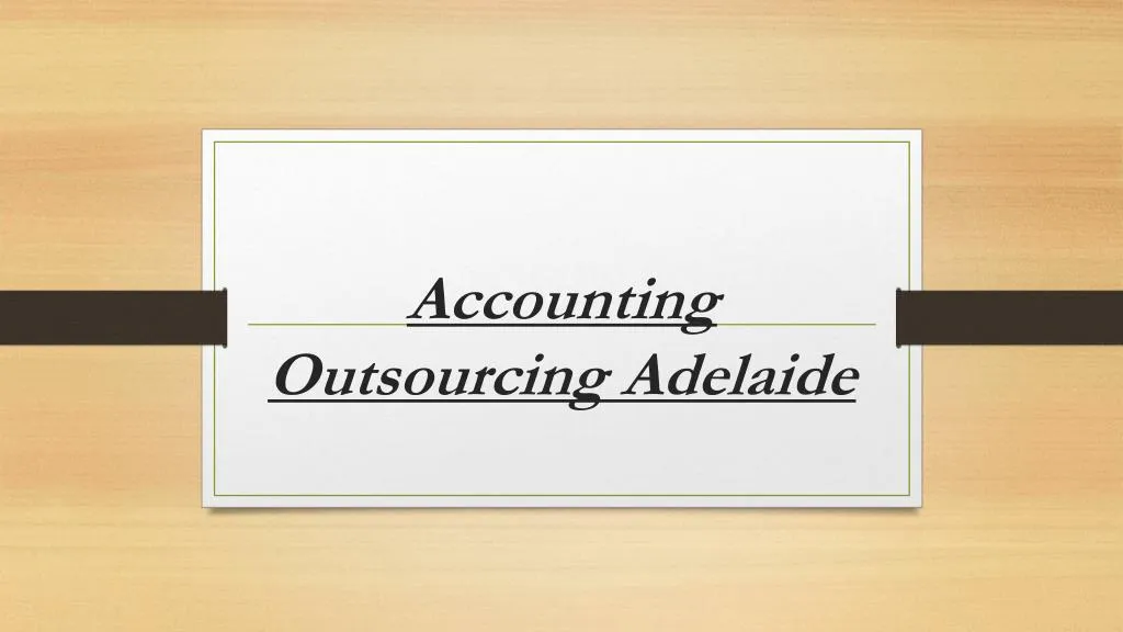 accounting outsourcing adelaide