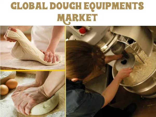 Global Dough Equipments Market