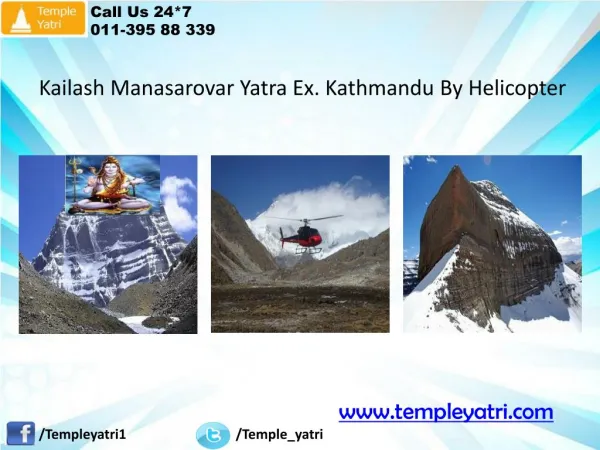 Kailash Manasarovar Yatra Ex. Kathmandu By Helicopter