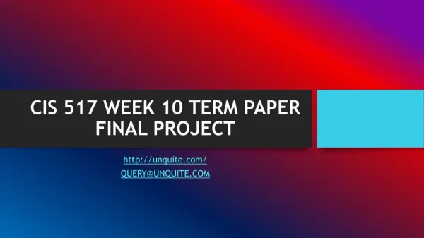 cis 517 week 10 term paper final project