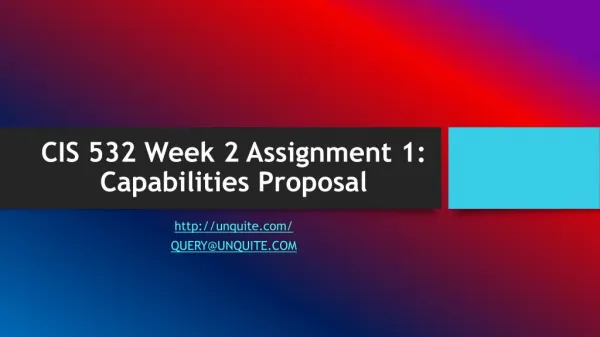 CIS 532 Week 2 Assignment 1: Capabilities Proposal