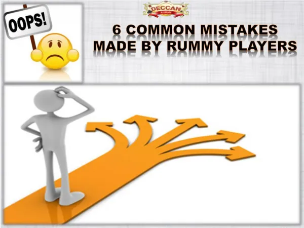 Indian Rummy Online: 6 common mistakes made by rummy players
