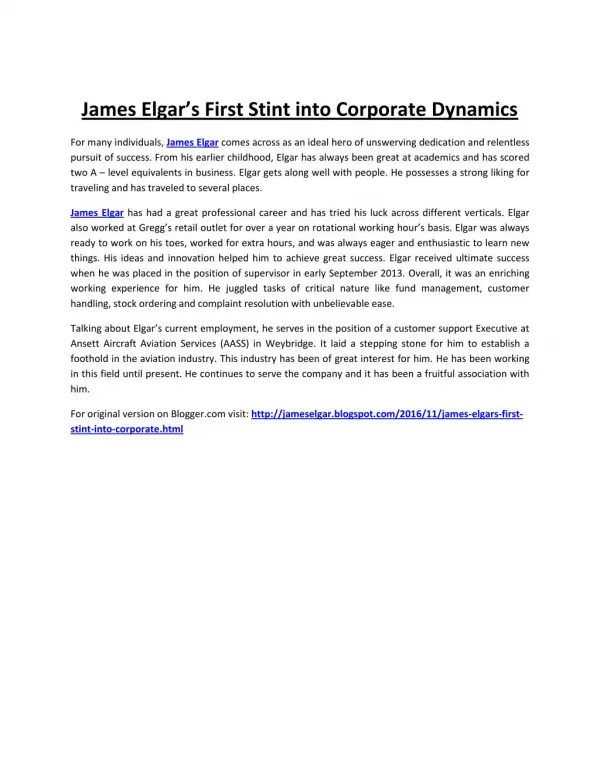 James Elgar’s First Stint into Corporate Dynamics