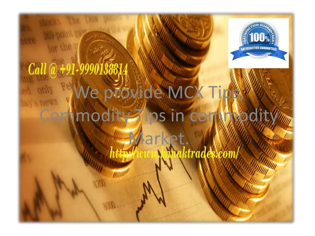 we provide mcx tips commodity tips in commodity market