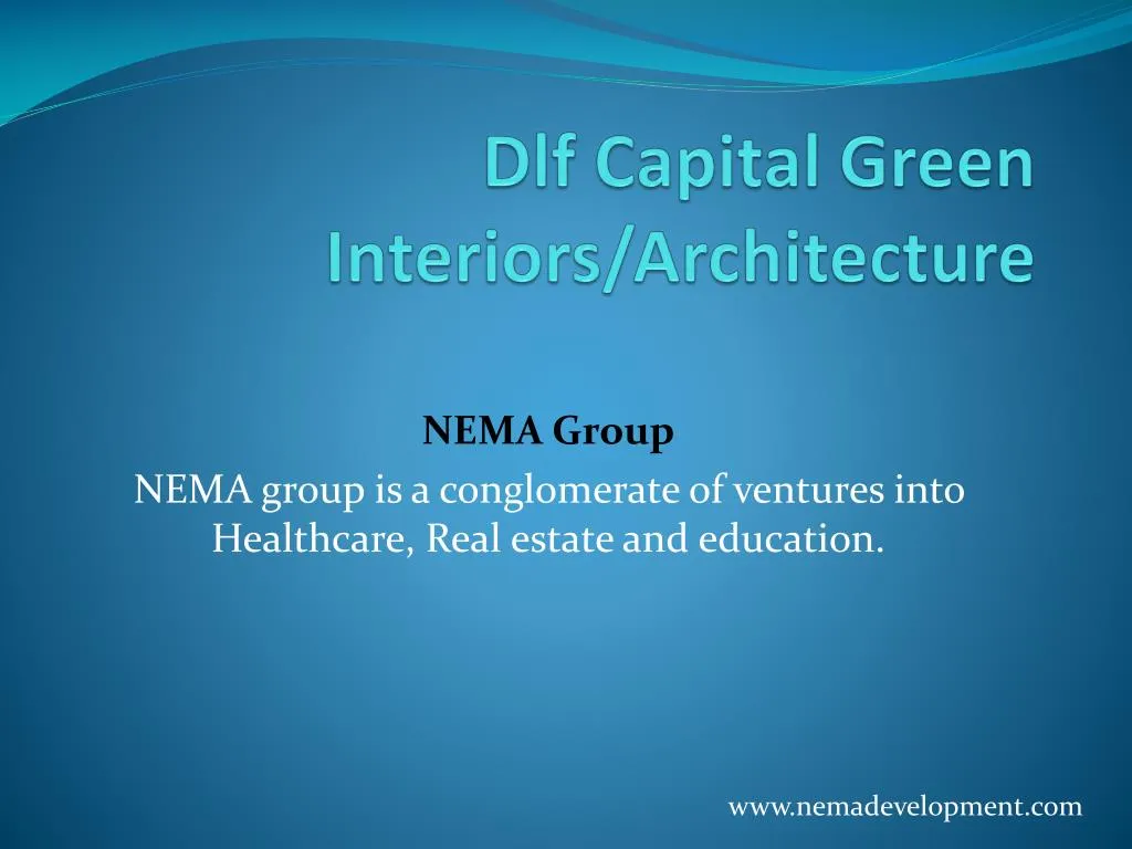 dlf capital green interiors architecture