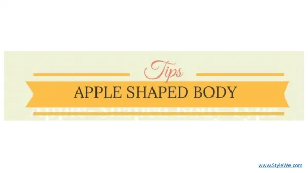 Updated Apple Shaped Body
