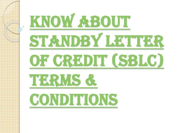 Terms & Conditions of Standby Letter of Credit (SBLC)