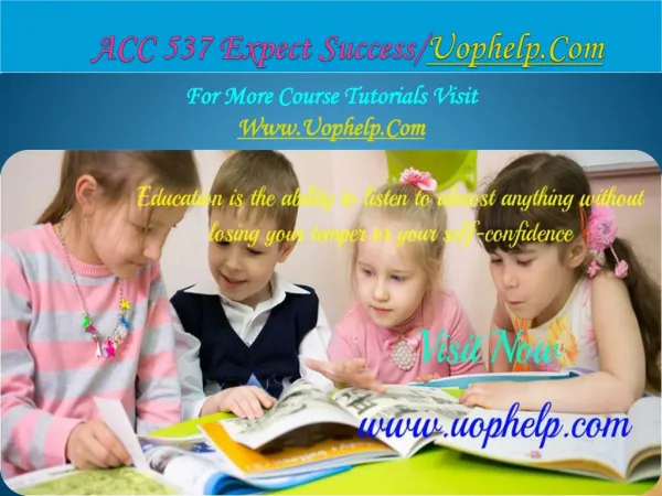ACC 537 Expect Success/uophelp.com