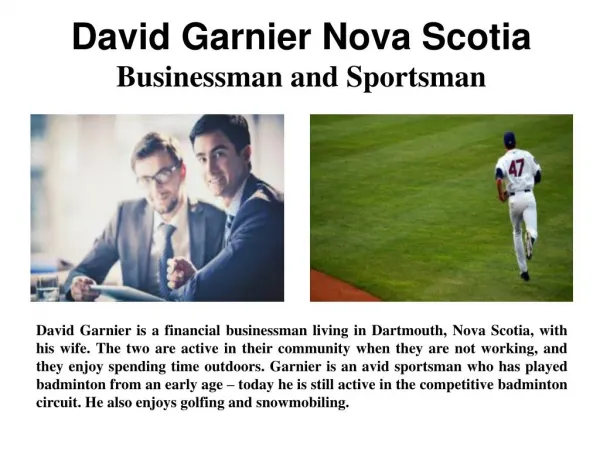 David Garnier Nova Scotia - Businessman and Sportsman