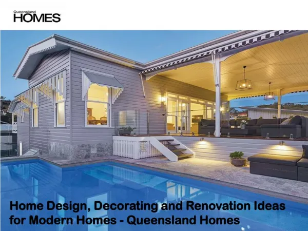 Home Design, Decorating and Renovation Ideas for Modern Homes - Queensland Homes