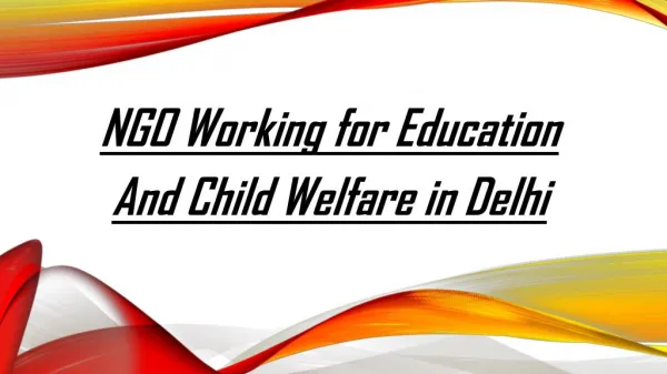 NGO Working for Education And Child Welfare in Delhi