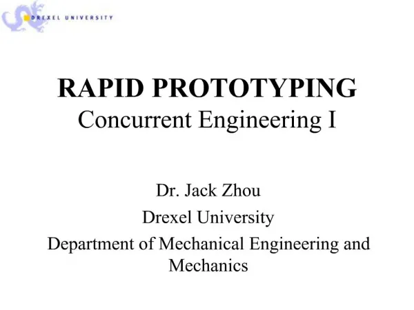 RAPID PROTOTYPING Concurrent Engineering I