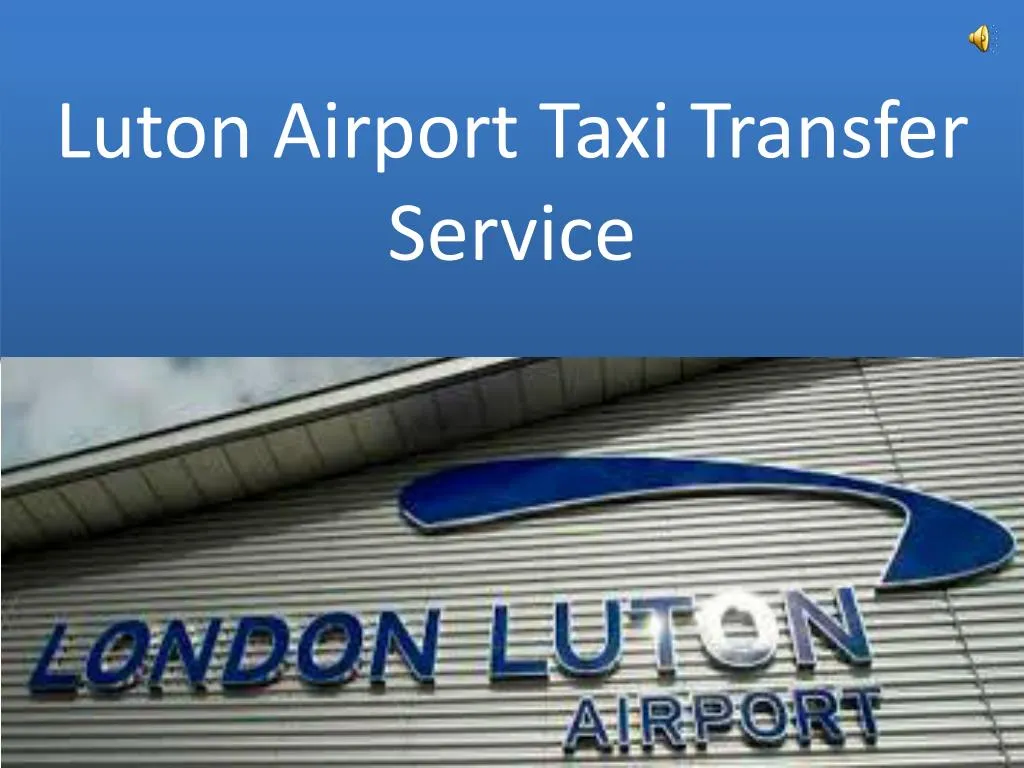 luton airport taxi transfer service