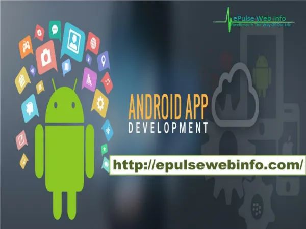 epulsewebinfo.com- Android Apps Services- Mobile Web Application Development- Best seo companies in amritsar