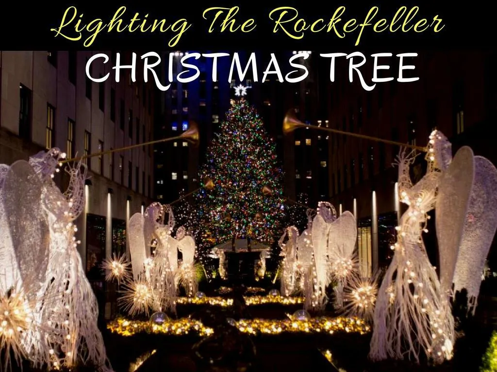 Lighting the Rockefeller Christmas tree