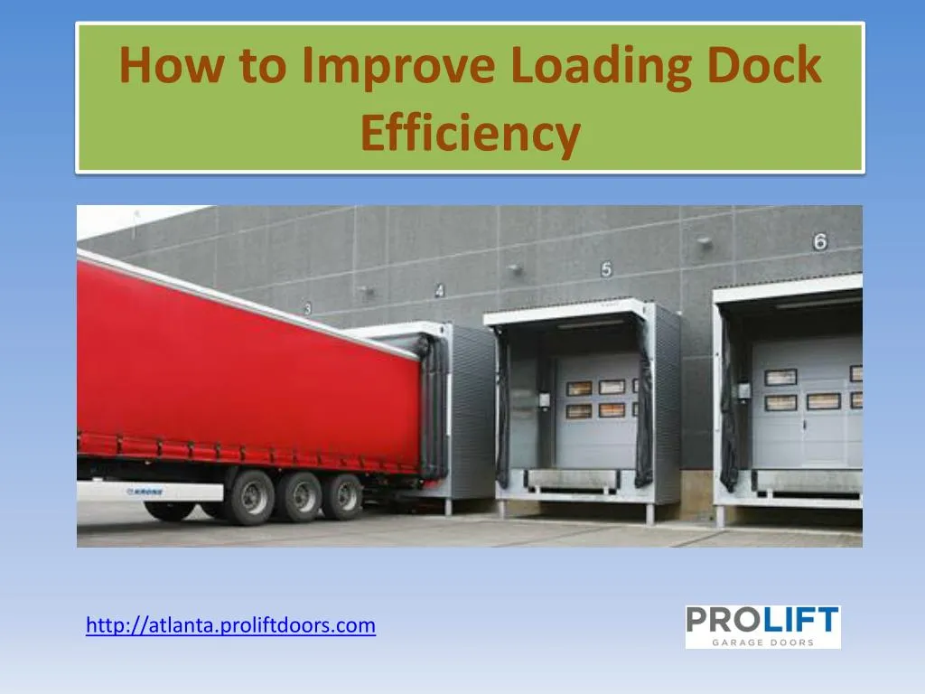 how to improve loading dock efficiency