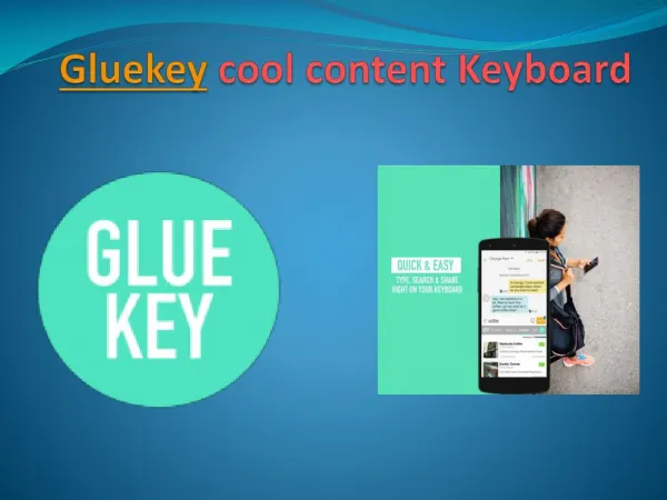 latest Keyboard App for your Android phone : gluekey