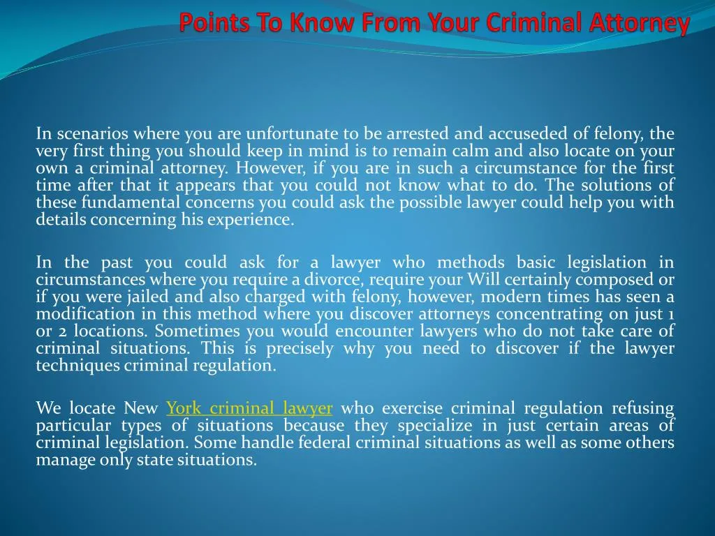 points to know from your criminal attorney