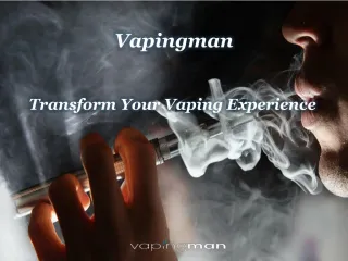 Transform Your Vaping Experience - slide 1