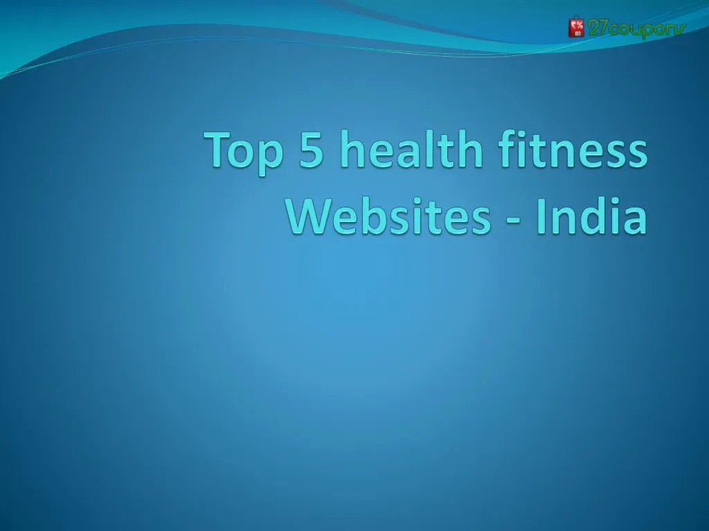 top 5 health fitness websites india