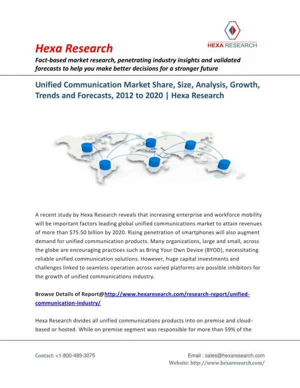 Unified Communication Market Size, Share, Growth, Industry Analysis and Forecast to 2020 - Hexa Research