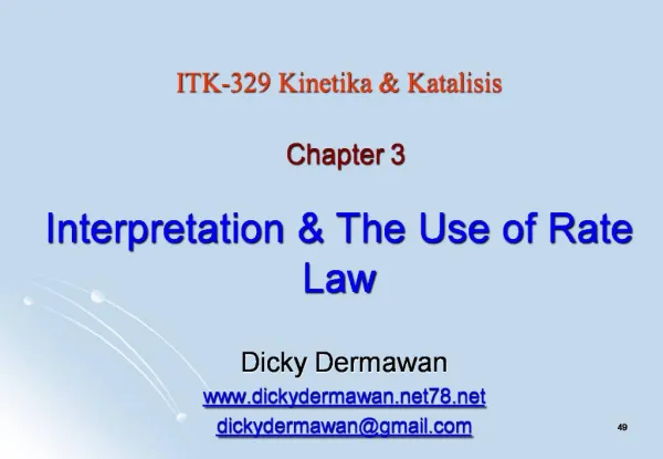 Interpretation The Use of Rate Law