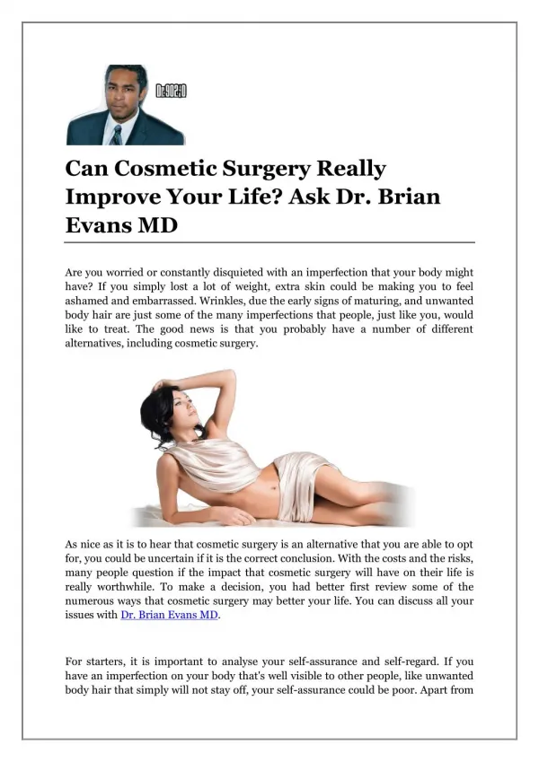 Can Cosmetic Surgery Really Improve Your Life? Ask Dr. Brian Evans MD