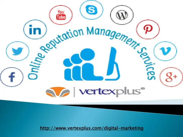 Take advantages of online reputation services for your business with VertexPlus