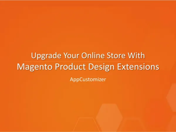 How to Increase Your Online Business Sales With Magento Product Design Extension?