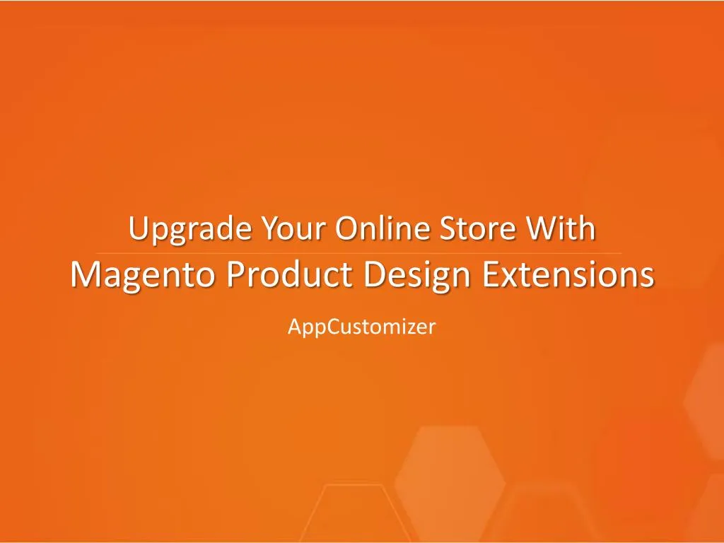 upgrade your online store with magento product design extensions