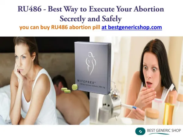 Use RU486 pill and say good bye to your unwanted pregnancy