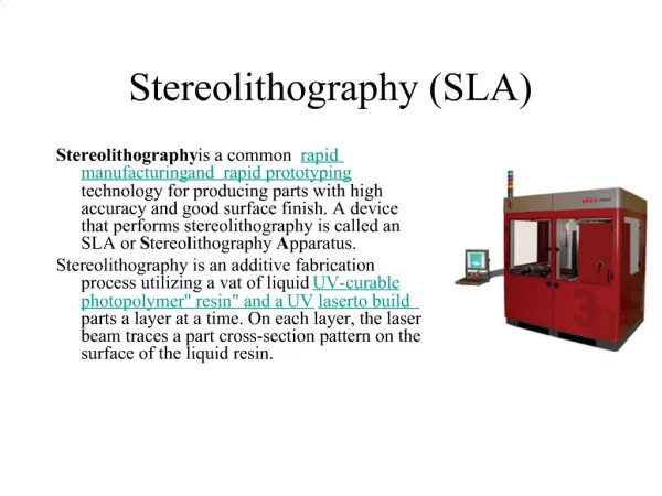 Stereolithography SLA