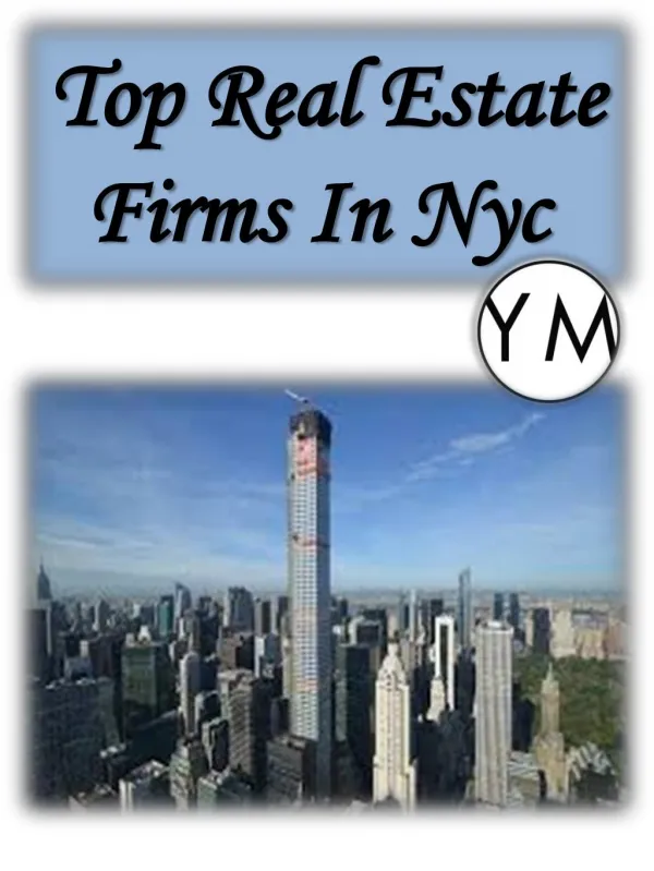 Top Real Estate Firms In Nyc