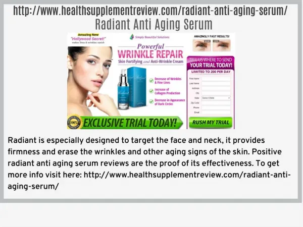 http://www.healthsupplementreview.com/radiant-anti-aging-serum/
