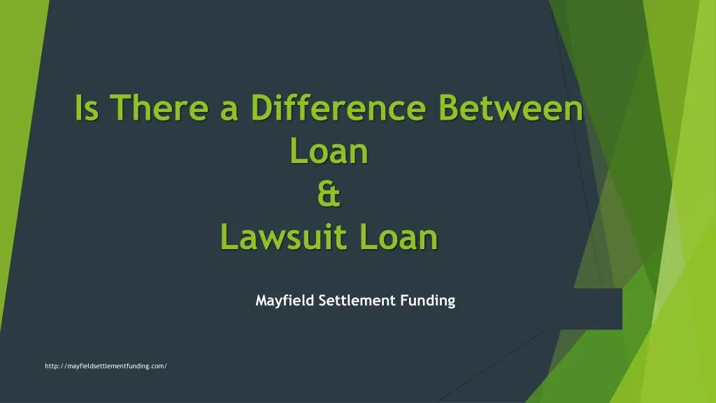 is there a difference between loan lawsuit loan