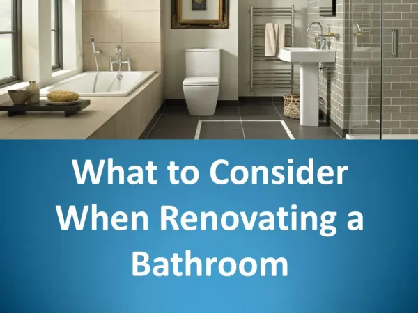 What to Consider When Renovating a Bathroom