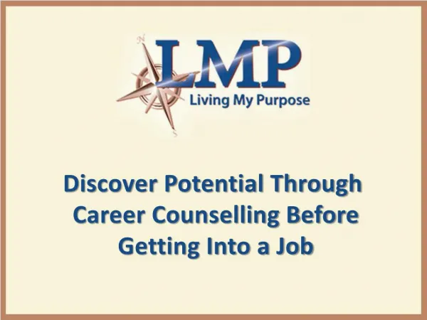 Discover Potential Through Career Counselling Before Getting Into a Job